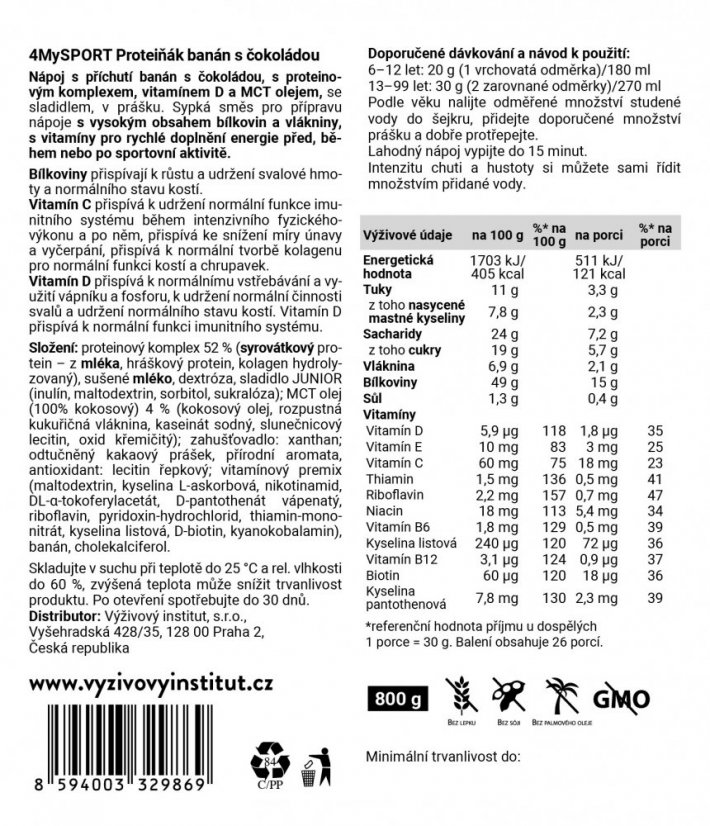4MySPORT Proteiňák pro sportovce BANÁN s ČOKOLÁDOU, 26-40 porcí 800 g